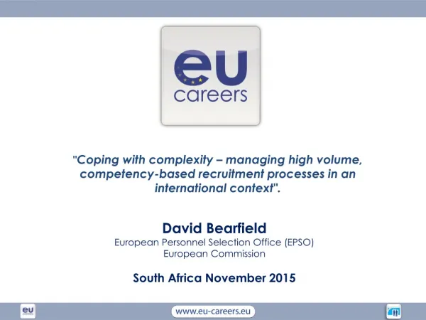 David Bearfield European Personnel Selection Office (EPSO) European Commission