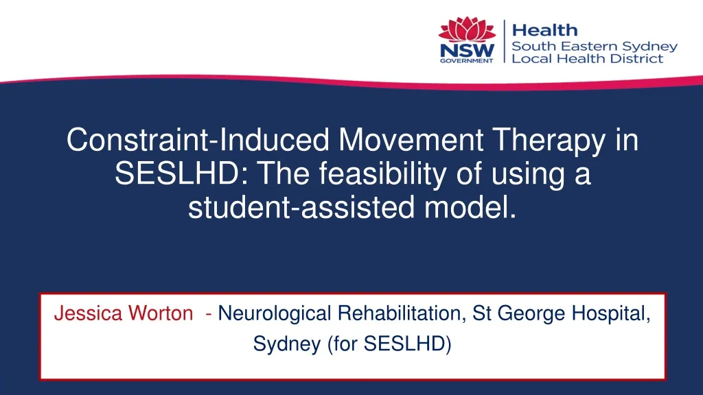 constraint induced movement therapy in seslhd the feasibility of using a student assisted model
