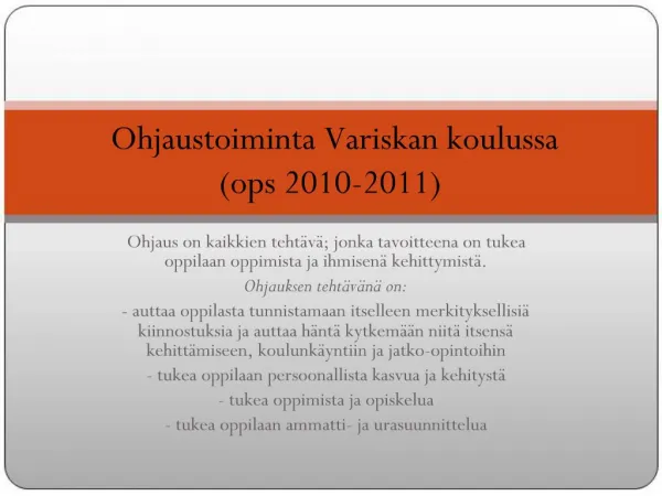 Ohjaustoiminta Variskan koulussa ops 2010-2011