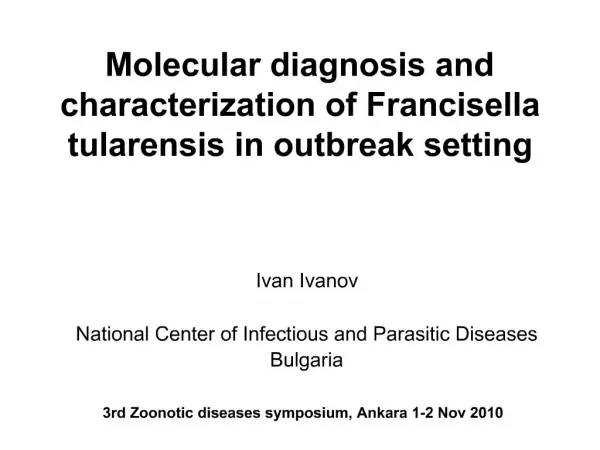 Molecular diagnosis and characterization of Francisella tularensis in outbreak setting