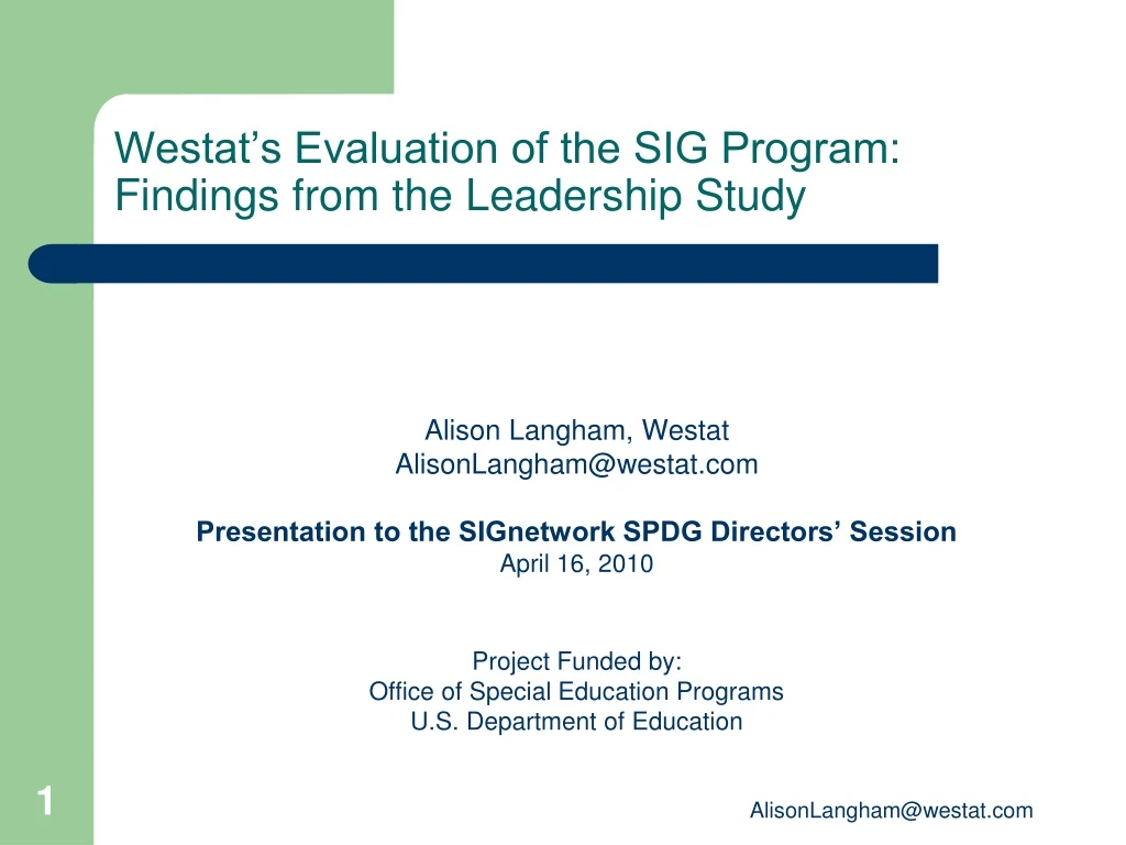 westat s evaluation of the sig program findings from the leadership study