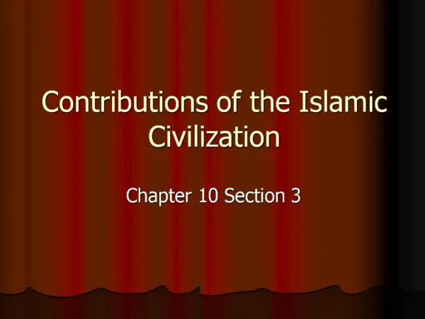 Contributions of the Islamic Civilization