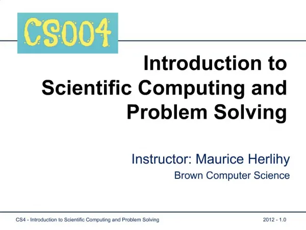 Introduction to Scientific Computing and Problem Solving
