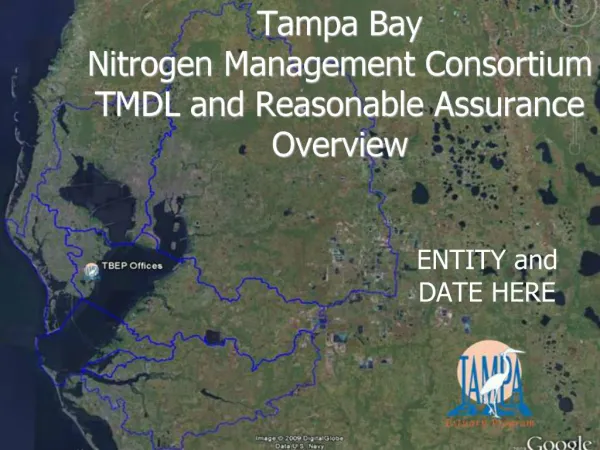 Tampa Bay Nitrogen Management Consortium TMDL and Reasonable Assurance Overview