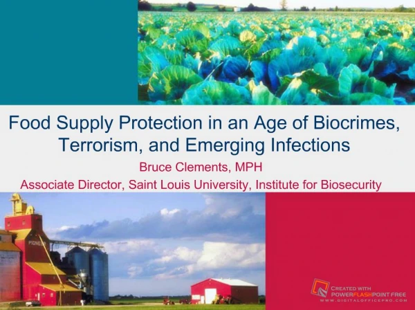 Food Supply Protection in an Age of Biocrimes