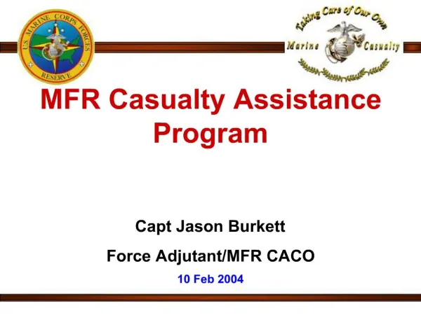 MFR Casualty Assistance Program