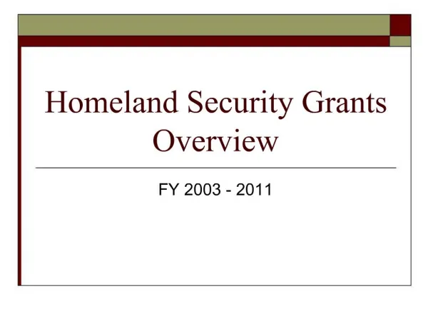 Homeland Security Grants Overview