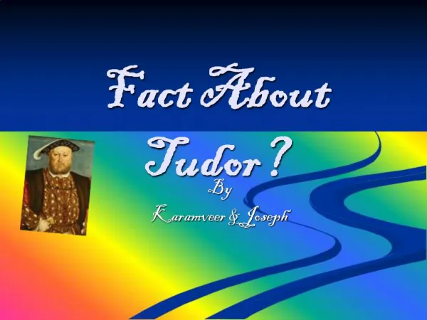 Fact About Tudor