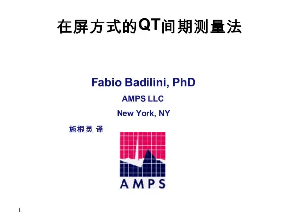 Fabio Badilini, PhD AMPS LLC New York, NY