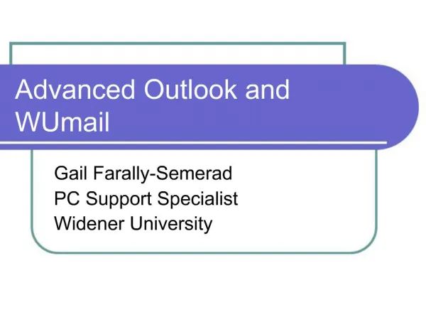Advanced Outlook and WUmail