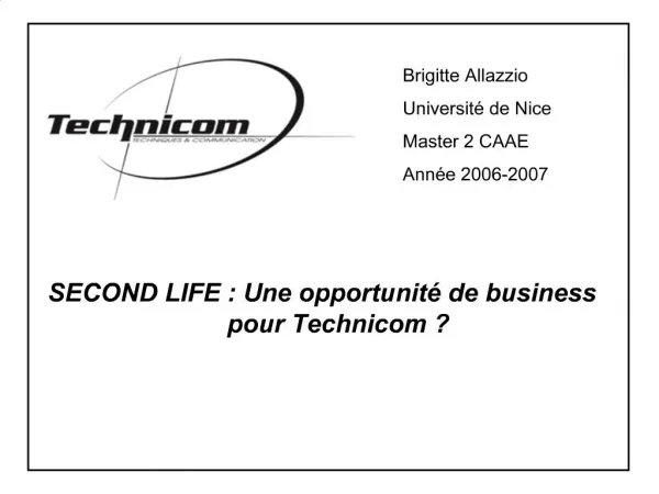 SECOND LIFE : Une opportunit de business pour Technicom