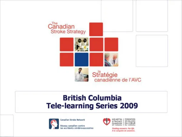 British Columbia Tele-learning Series 2009