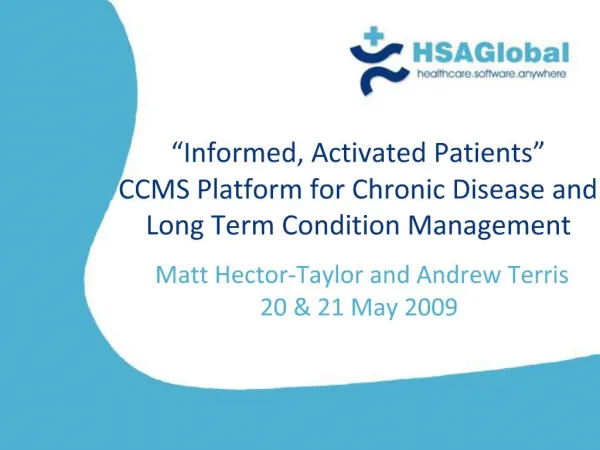 Informed, Activated Patients CCMS Platform for Chronic Disease and Long Term Condition Management