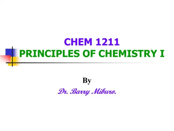CHEM 1211 PRINCIPLES OF CHEMISTRY I
