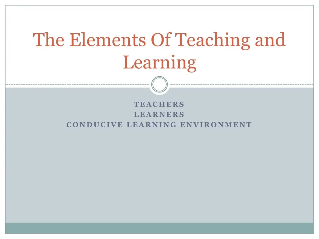 the elements of teaching and learning