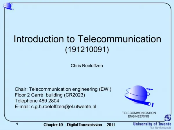 Introduction to Telecommunication 191210091 Chris Roeloffzen