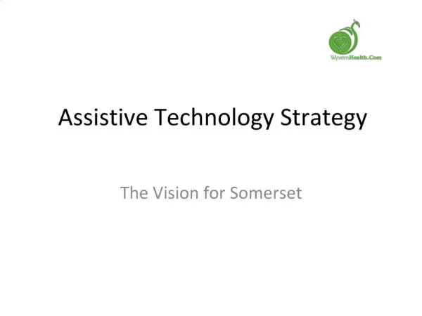 Assistive Technology Strategy