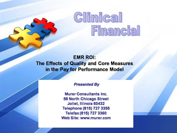 EMR ROI: The Effects of Quality and Core Measures in the Pay for Performance Model