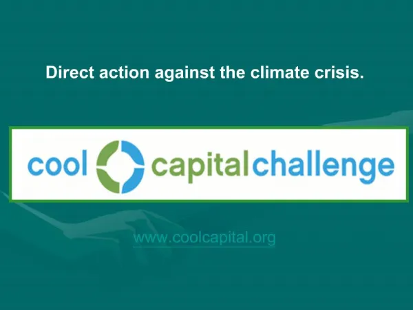 Direct action against the climate crisis. coolcapital