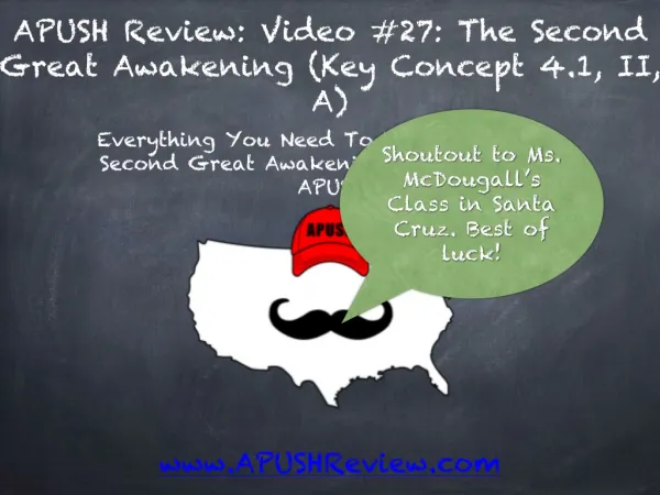 APUSH Review: Video #27: The Second Great Awakening (Key Concept 4.1, II, A)