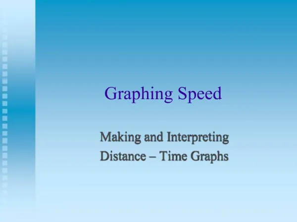 Graphing Speed