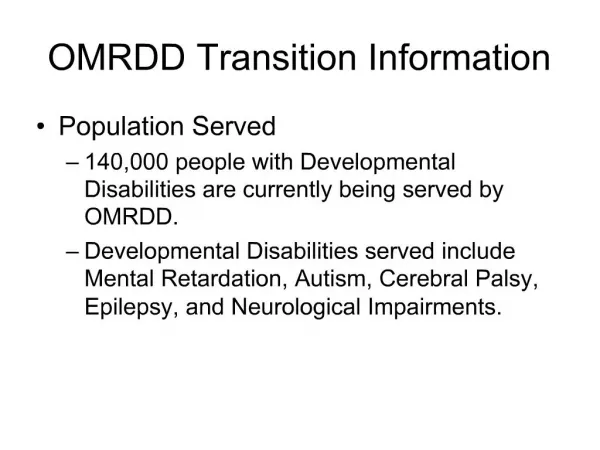 OMRDD Transition Information