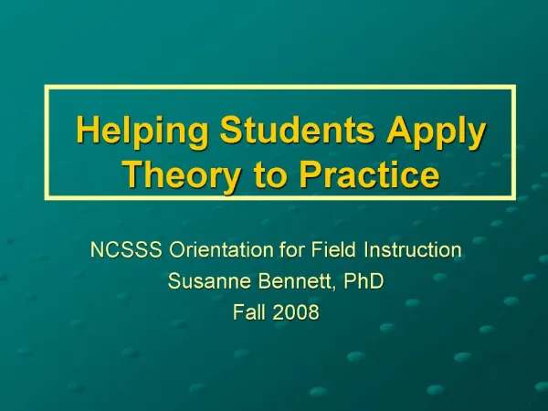 Helping Students Apply Theory to Practice