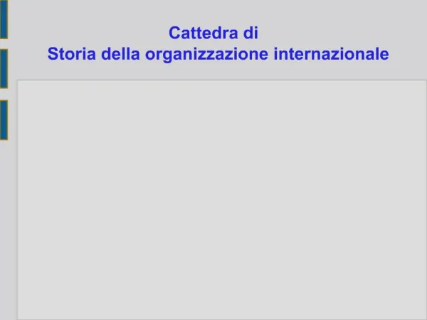 Cattedra di Storia della organizzazione internazionale