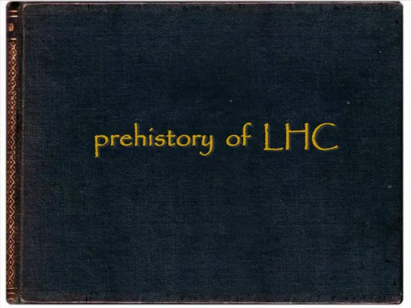 Prehistory of LHC