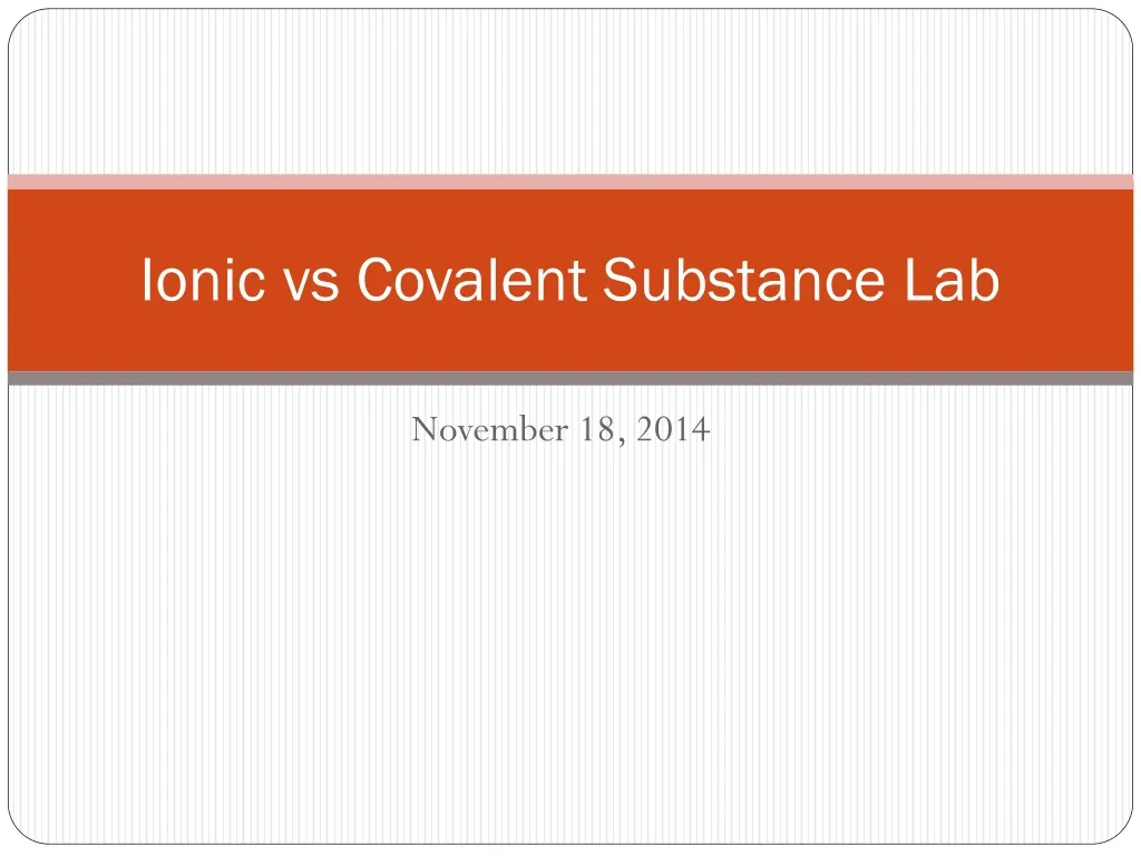 ionic vs covalent substance lab