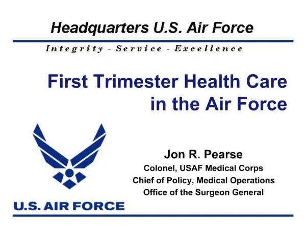 First Trimester Health Care in the Air Force