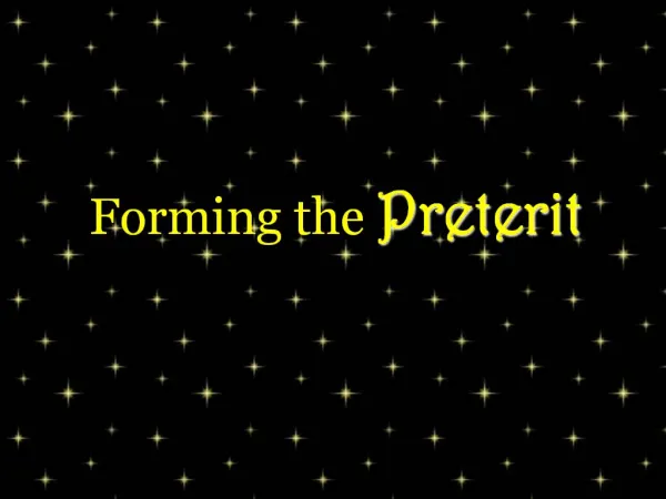 Forming the Preterit