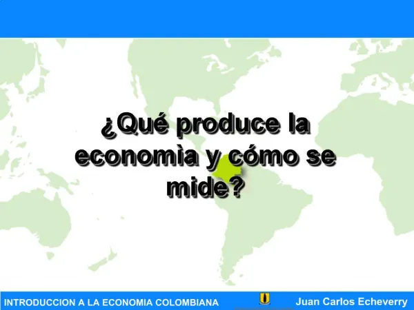 INTRODUCCION A LA ECONOMIA COLOMBIANA