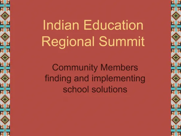 Indian Education Regional Summit