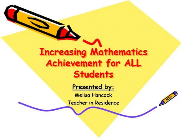 Increasing Mathematics Achievement for ALL Students