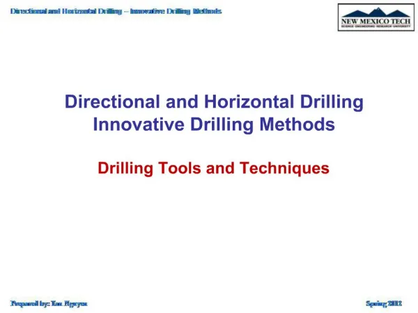 Directional and Horizontal Drilling Innovative Drilling Methods Drilling Tools and Techniques