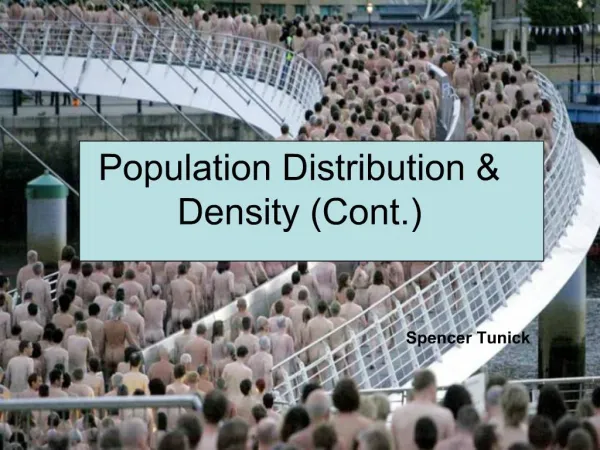 Population Distribution Density Cont.