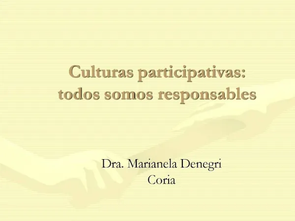 Culturas participativas: todos somos responsables