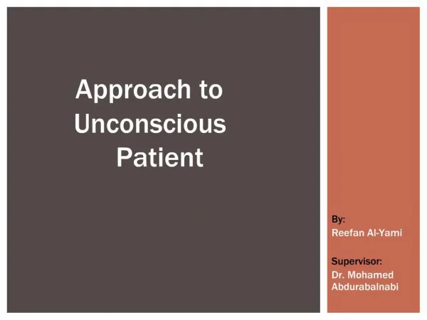 Approach to Unconscious Patient