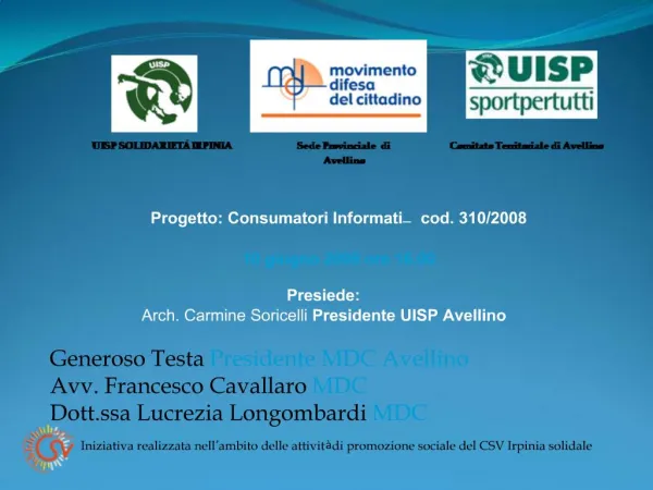 Progetto: Consumatori Informati cod. 310