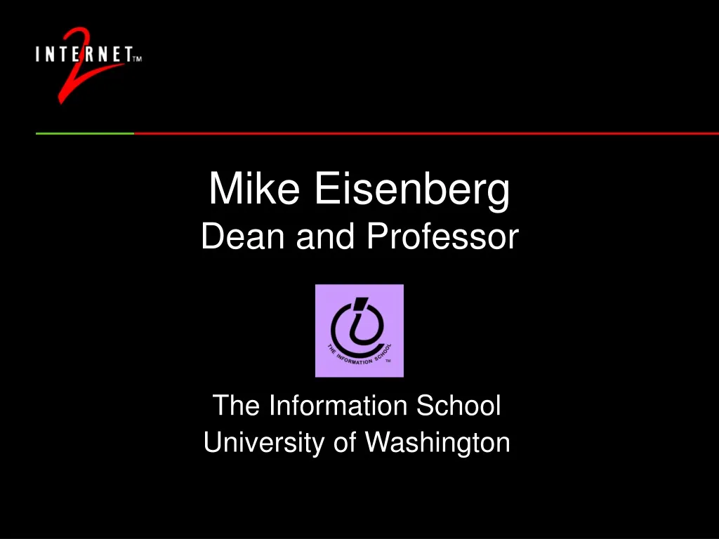 mike eisenberg dean and professor