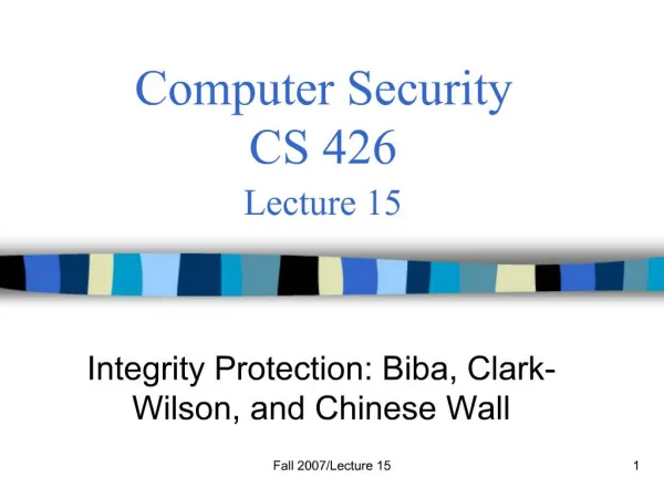 Computer Security CS 426 Lecture 15
