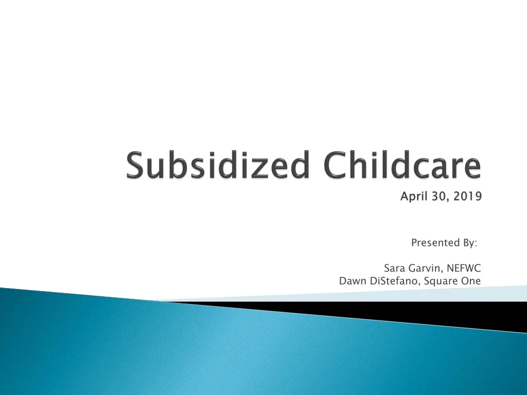 subsidized childcare april 30 2019