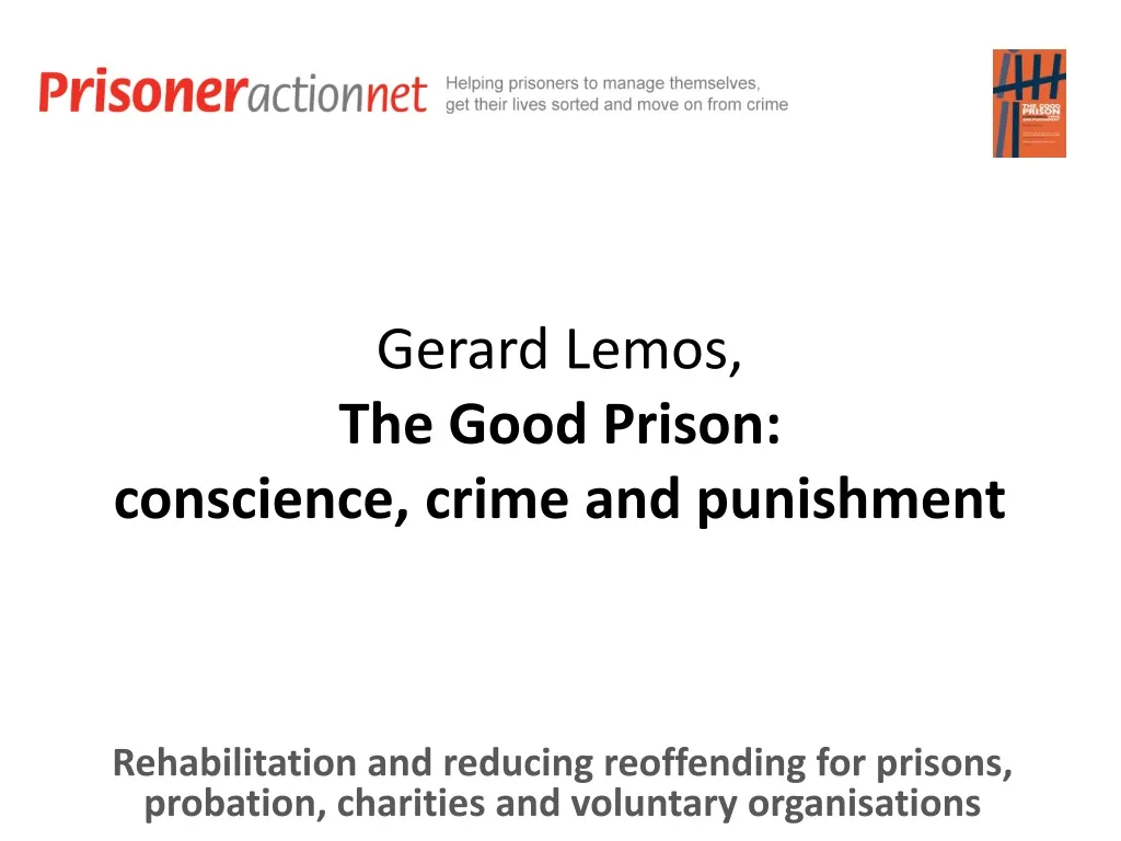 gerard lemos the good prison conscience crime and punishment