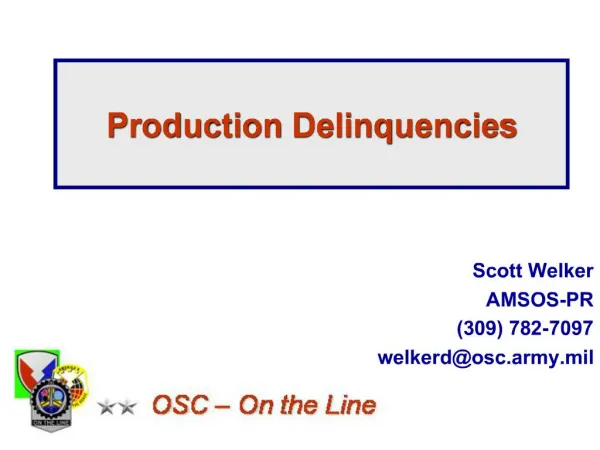 Production Delinquencies