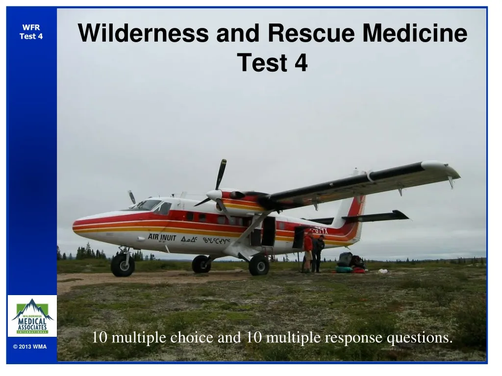 wilderness and rescue medicine test 4