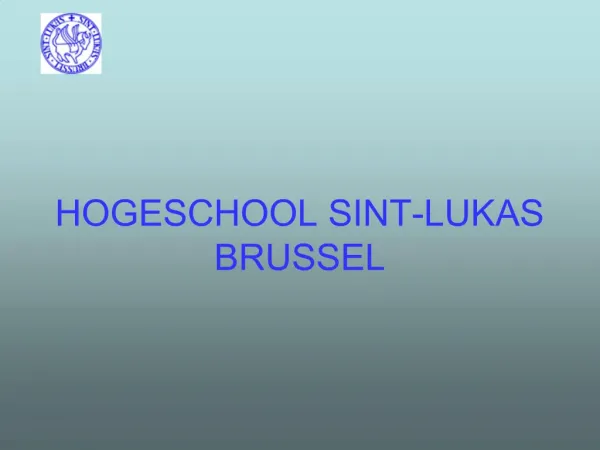HOGESCHOOL SINT-LUKAS BRUSSEL