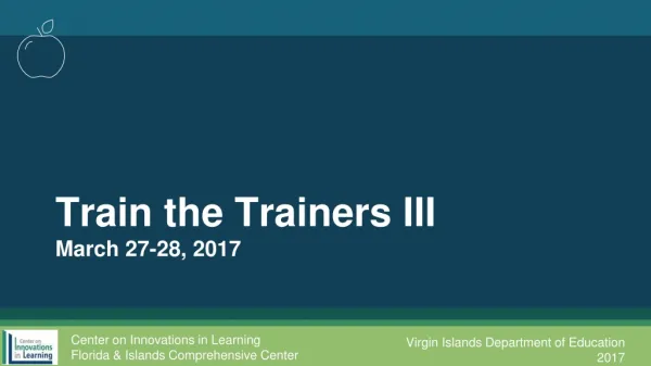 Train the Trainers III March 27-28, 2017