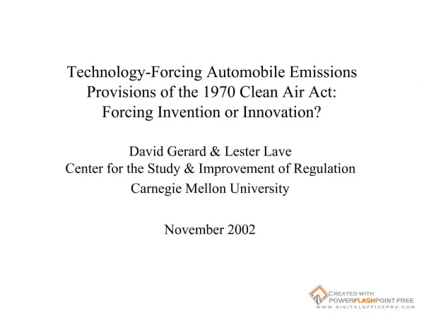 Technology-Forcing Automobile Emissions Provisions of the 1970 Clean Air Act: