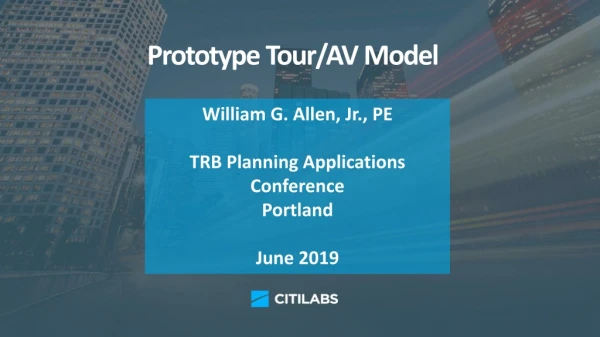 Prototype Tour/AV Model
